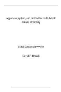 Apparatus, system, and method for multi-bitrate content streaming