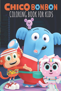 Chico Bon Bon Coloring Book