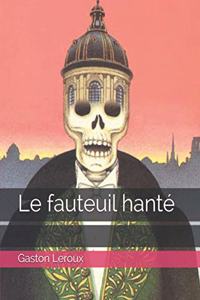 Le fauteuil hanté