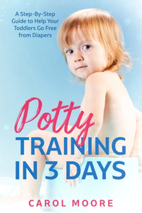 Potty Training in 3 Days