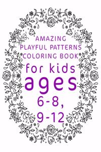 Amazing Playful Patterns Coloring Book