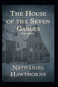 The House of the Seven Gables Annotated
