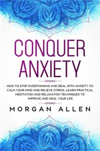 Conquer Anxiety