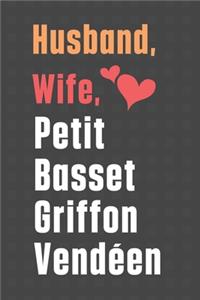 Husband, Wife, Petit Basset Griffon Vendéen