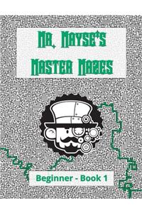 Mr. Mayse's Master Mazes