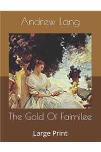 The Gold Of Fairnilee