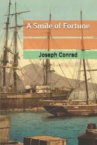 A Smile of Fortune
