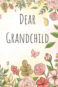 Dear Grandchild