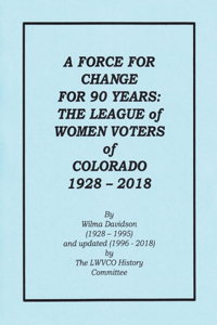 A Force for Change for 90 Years