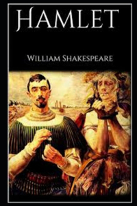 Hamlet Annotated And Illustrated Book
