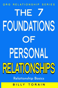 7 Foundations of Personal Relationships