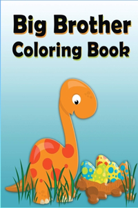 Big Brother Coloring Book