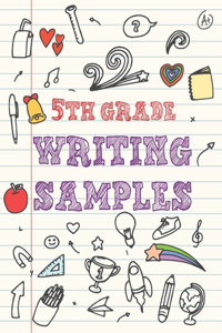 5th Grade Writing Samples