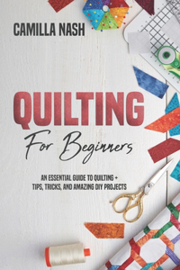 Quilting for Beginners