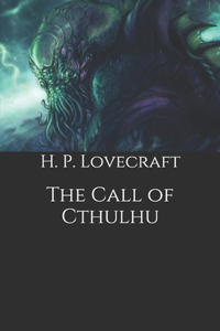 The Call of Cthulhu