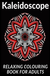 Kaleidoscope Colouring Book For Adults.