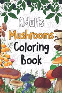 Adults Mushrooms Coloring Book