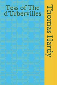 Tess of The d'Urbervilles