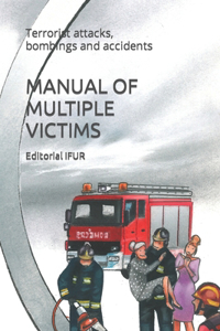 Manual of Multiple Victims