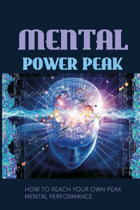 Mental Power Peak