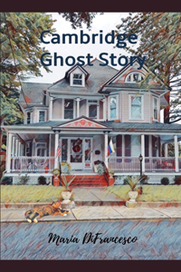 Cambridge Ghost Story