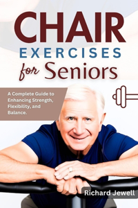 Chair Exercises for Seniors