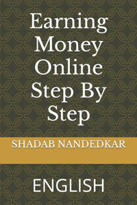 Earning Money Online Step By Step