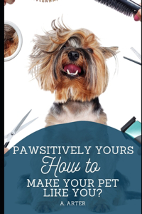 Pawsitively Yours