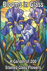 Blooms in Glass