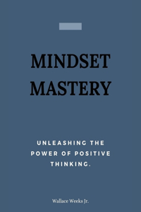 Mindset Mastery