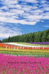 Trigger - Vol I