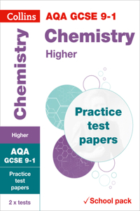 Collins GCSE 9-1 Revision - Aqa GCSE Chemistry Higher Practice Test Papers