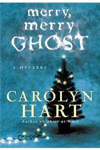 Merry, Merry Ghost