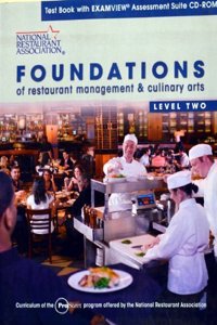 Test Book with Examview Asessment Suite CD for Foundations of Restaurant Management & Culinary Arts Level 2