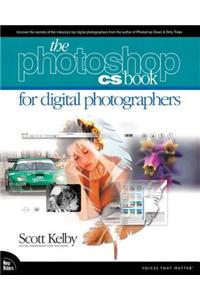 The Adobe Photoshop CS Book for Digital Photographers