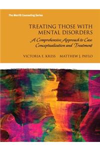 Treating Those with Mental Disorders