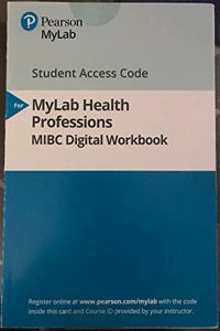 Mylab Health Professions Mibc Digital Workbook