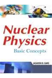 Nuclear Physics: Basic Concepts