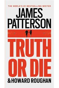 Truth or Die