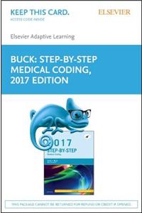 Elsevier Adaptive Learning for Step-By-Step Medical Coding, 2017 Edition (Access Card)