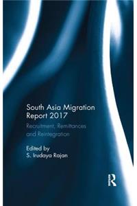 South Asia Migration Report 2017