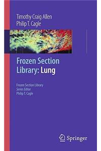Frozen Section Library: Lung