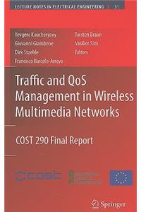Traffic and Qos Management in Wireless Multimedia Networks