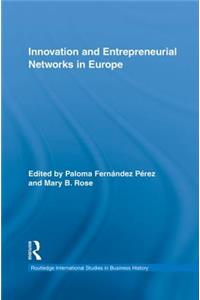 Innovation and Entrepreneurial Networks in Europe