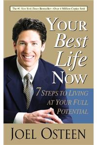 Your Best Life Now