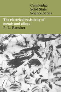 Electrical Resistivity of Metals and Alloys