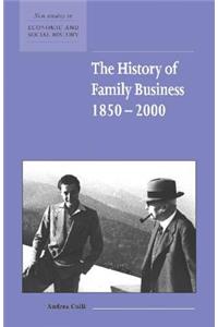 History of Family Business, 1850-2000