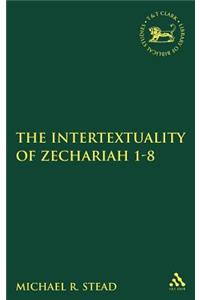 The Intertextuality of Zechariah 1-8