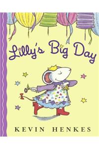 Lilly's Big Day