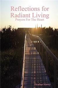 Reflections for Radiant Living Volume 1
